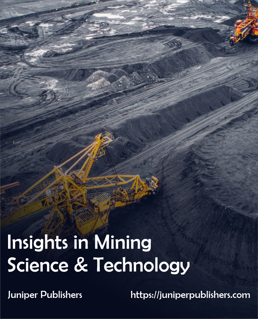 Juniper Publishers Insights in Mining Science & Technology 