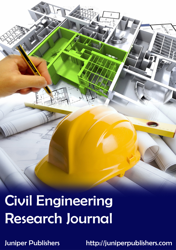 Juniper Publishers Civil Engineering Research Journal